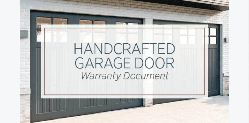 handcrafted garage door warranty information